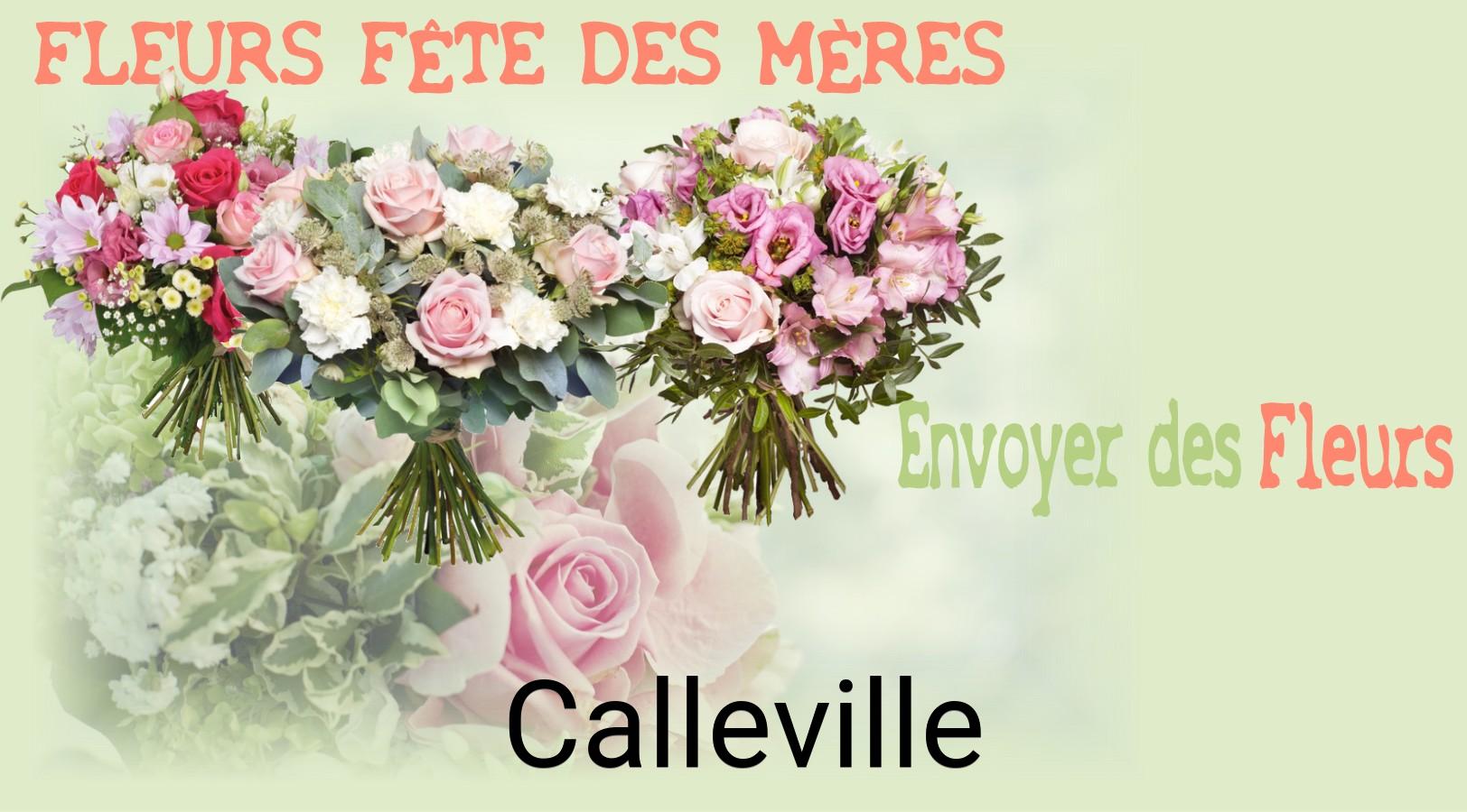 Bouquet de Fête des Mères livré à Calleville